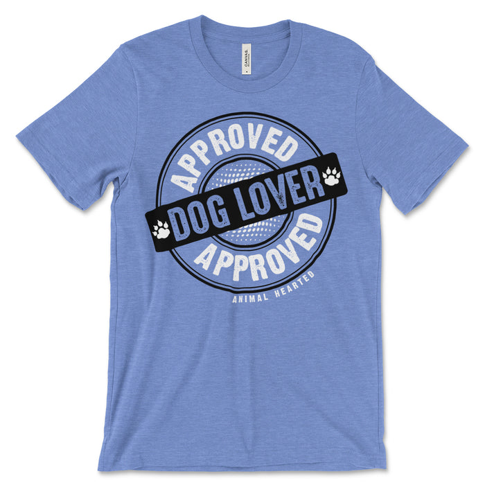Approved Dog Lover Tee Shirt