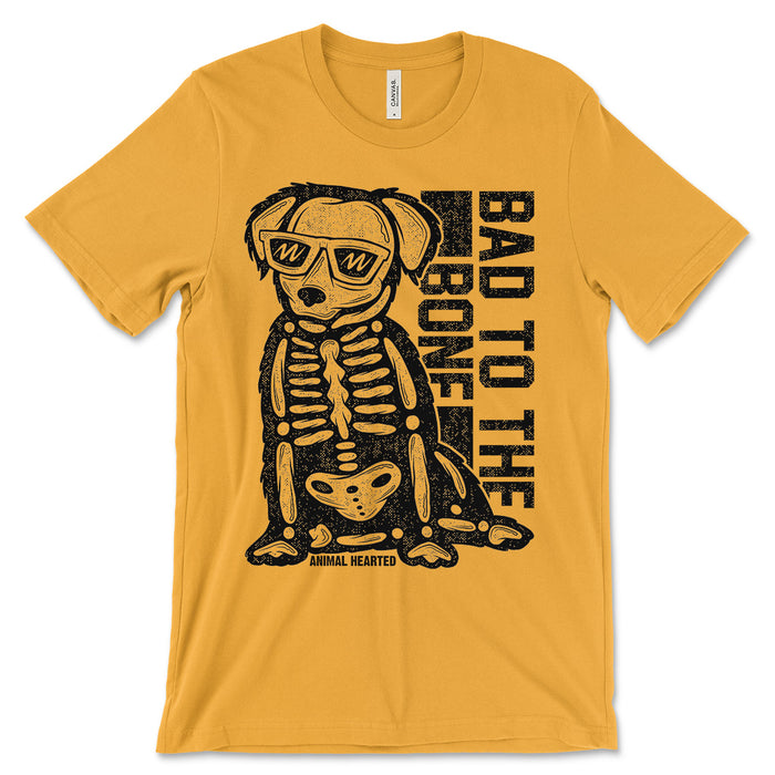 Bad To The Bone Tees