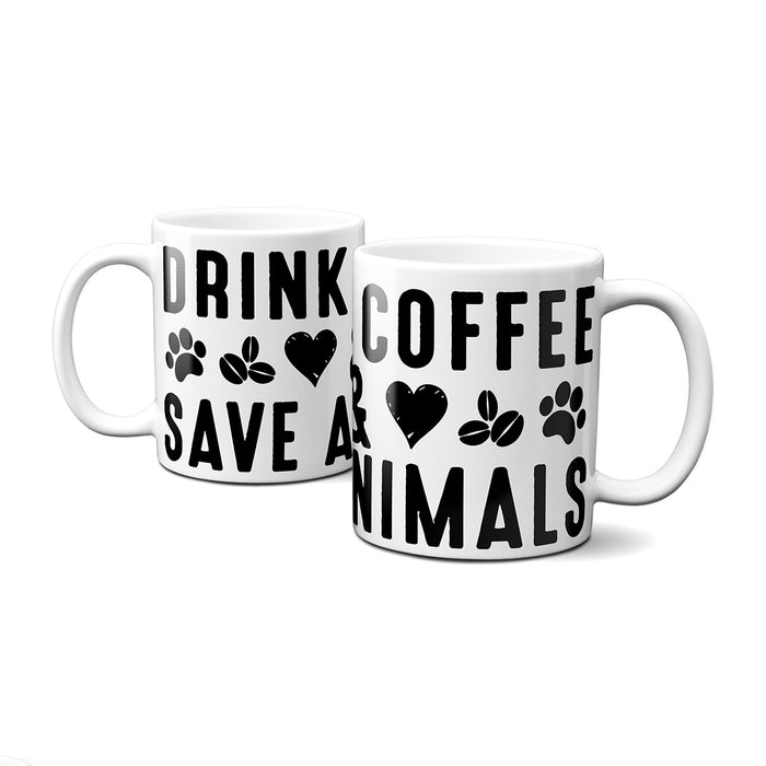 Drink Coffee Save Animals Mugs