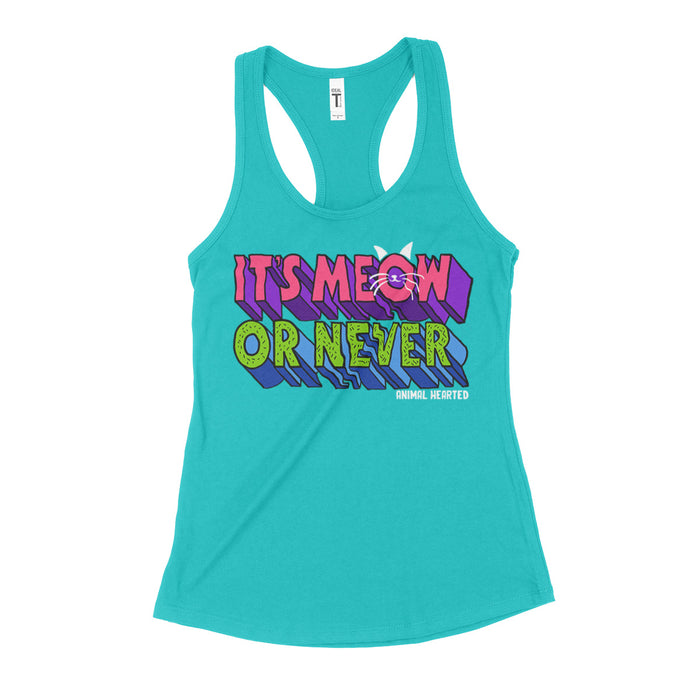 It's Meow Or Never Women's Tank Tops