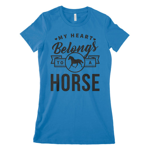 My Heart Belongs To A Horse Womens T Shirt