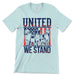 United We Stand Dogs Tee Shirt