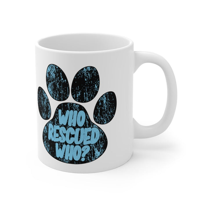 Who Rescued Who Coffee Mug