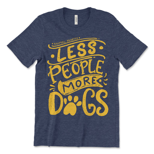 Less People More Dogs T Shirt