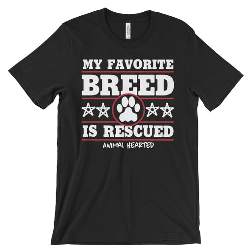 My Favorite Breed Is Rescued T Shirt