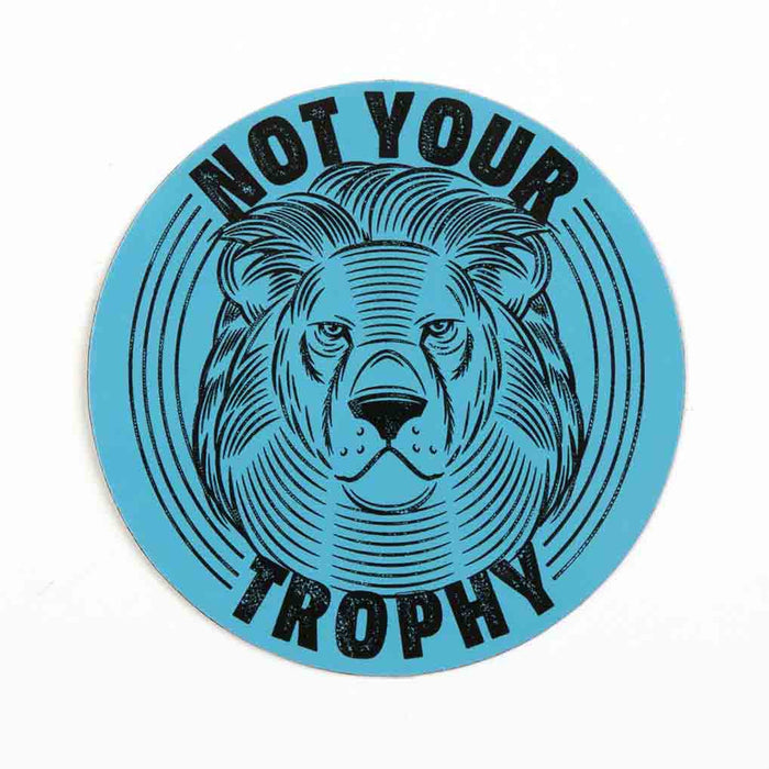 Not Your Trophy Magnet