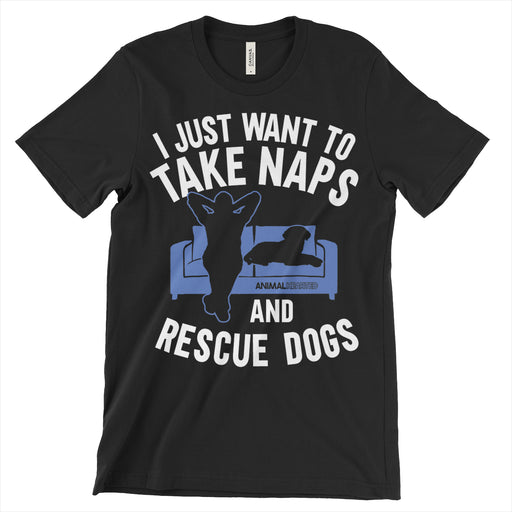 Take Naps Rescue Dogs T Shirt