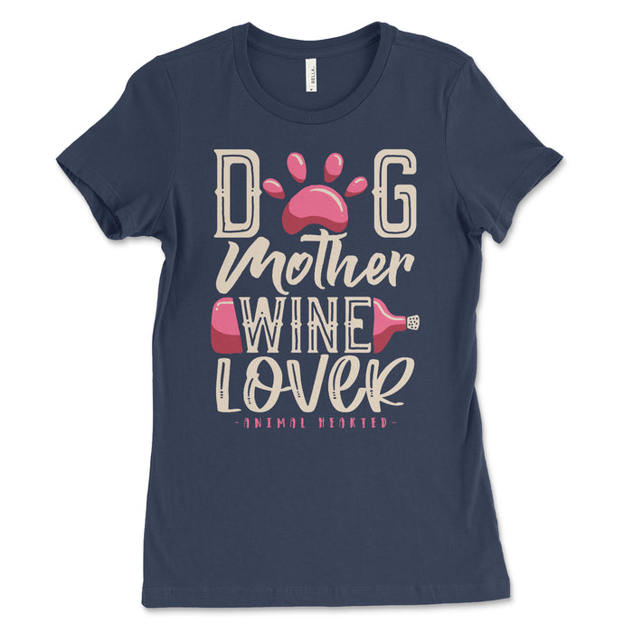 Womens Dog Mother Wine Lover Shirt