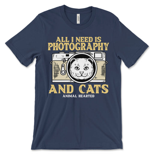 All I Need Is Photography And Cats Shirt