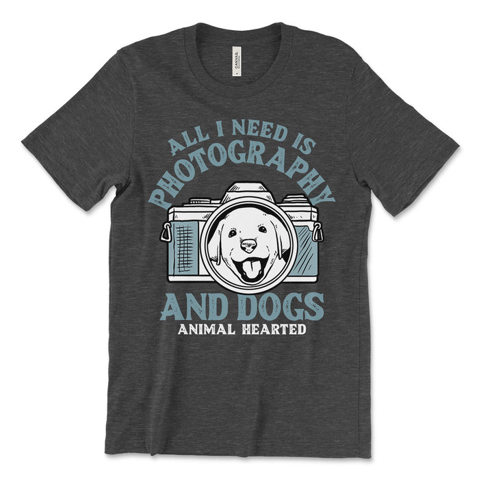 All I Need Is Photography And Dogs Tee Shirt