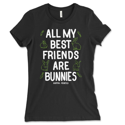 All My Best Friends Are Bunnies Women's Shirt