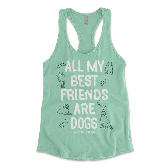 All My Best Friends Are Dogs Women's Tank