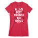 All My Best Friends Are Horses Women's Tee Shirt 