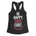 Be Happy Cats Exist Womens Tank Top
