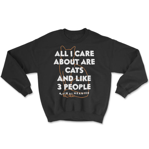Cats And Like 3 Other People Sweatshirts