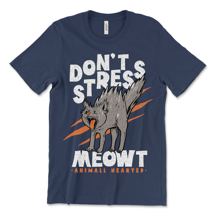 Don't Stress Meowt T Shirt