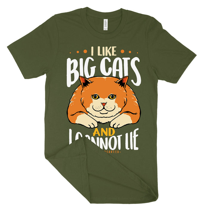 I Like Big Cats And I Cannot Lie Shirt