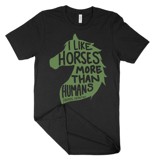 I Like Horses More Than Humans Shirts