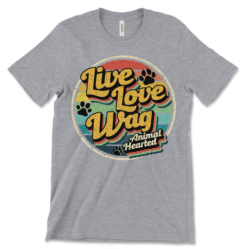 Live Love Wag Tee Shirt