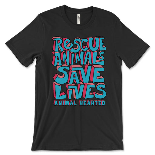 Rescue Animals Save Lives Shirt
