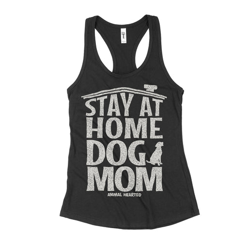Stay At Home Dog Mom Womens Tank