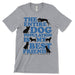The Entire Dog Population Is My Best Friend Tee Shirt