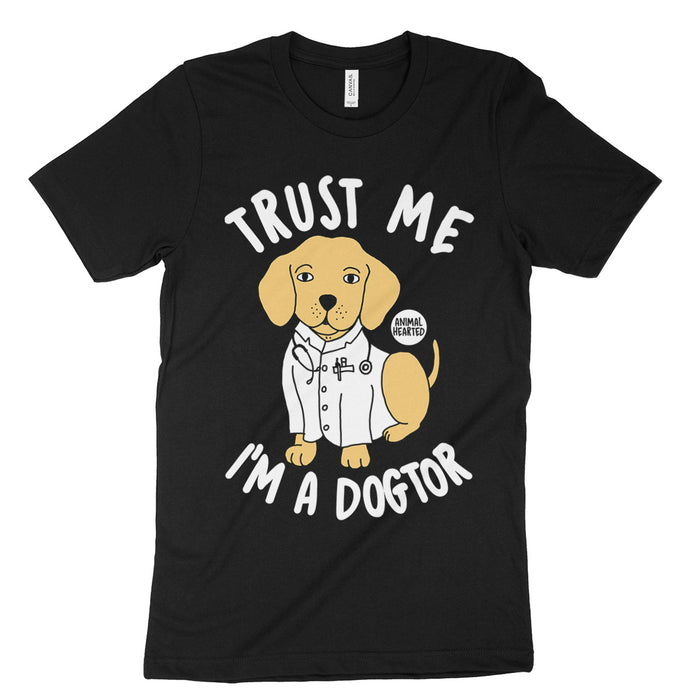 Trust Me I'm A Dogtor Shirt