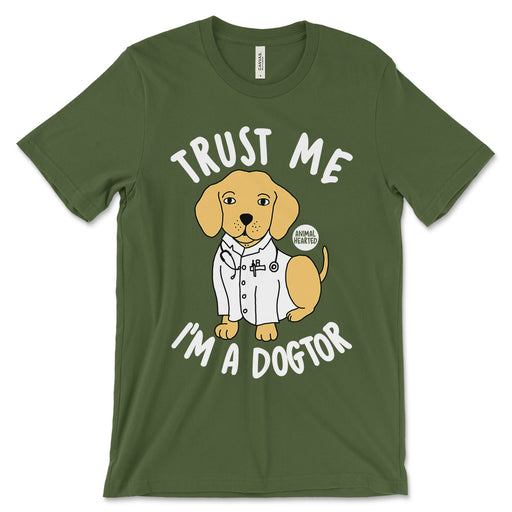 Trust Me I'm A Dogtor Tee Shirt