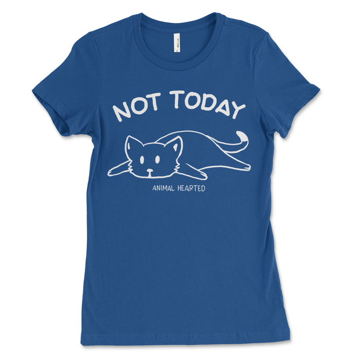 Womens Not Today Cat Tee Shirts